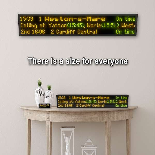 There is a UK Departure Board size for everyone.