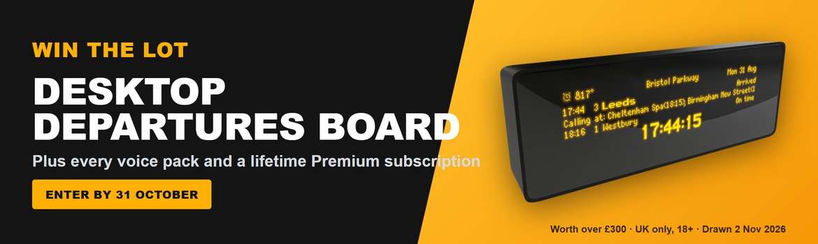 Win a Desktop Departures Board, every voice pack and lifetime Premium